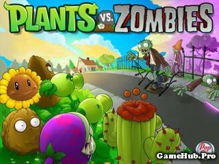 Tải Game Plants vs Zombies Java của PopCap đả Crack