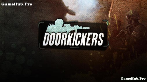 Tải game Door Kickers - Chiến thuật chỉ huy Mod tiền