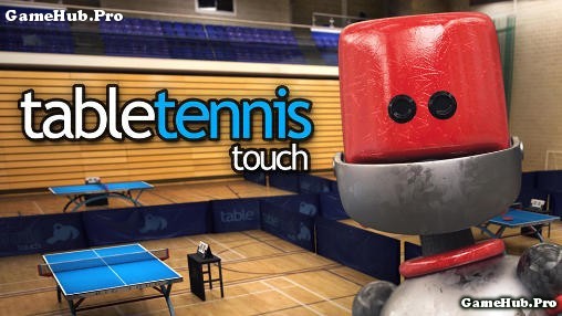 Tải game Table Tennis Touch - Đánh bóng bàn cho Android