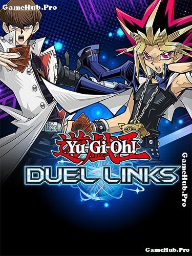 Tải game Yu-Gi-Oh - Duel Links Vua Trò chơi Mod Android