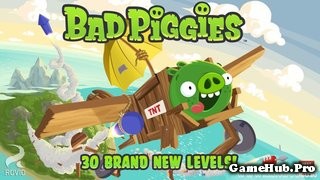 Tải Game Bad Piggies HD Hack Full Power-ups cho Android
