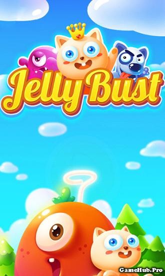 Tải Game Jelly Bust Hack Full Cho Android miễn phí