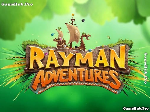 Tải game Rayman Adventures - Cuộc phiêu lưu Rayman Java