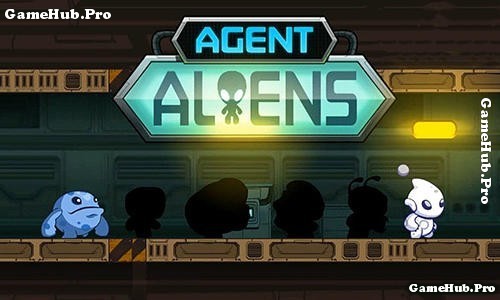 Tải game Agent Aliens - Phiêu lưu cực thú vị cho Android