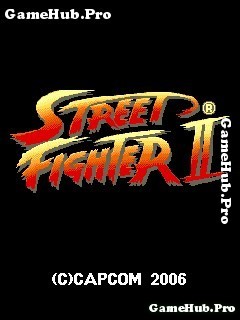 Tải game Street Fighter 2 - The World Warrior cho Java