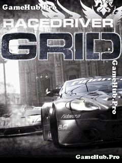 Tải game Race Driver GRID 3D - Đua xe ấn tượng Java