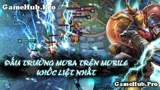 Tải game DOT VN - Tây Du Đại Chiến game MOBA Android