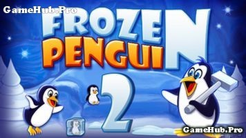 Tải game Frozen Penguin 2 - Giải cứu Chim Cánh Cụt Java