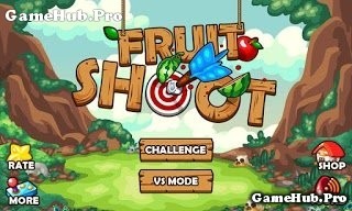 Tải Game Fruit Shoot - Bắn Cung siêu Hay cho Android