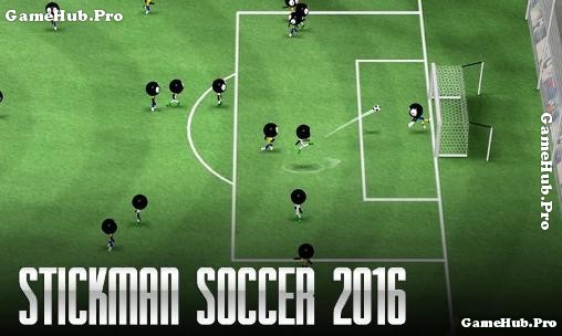 Tải game Stickman Soccer 2016 cho Android apk miễn phí