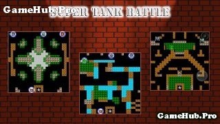 Tải game Super Tank Battle - Bắn Xe Tăng cho Android