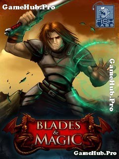 Tải game Blades and Magic 3D - Giải cứu Vương Quốc
