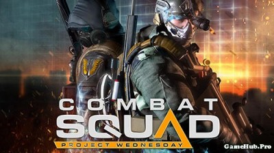 Tải game Combat Squad - Bắn súng chiến thuật cho Android