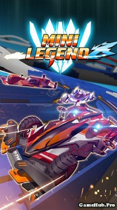Tải game Mini Legend - Đường đua Mini rực lửa Android