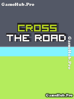Tải game Cross The Road - Động vật qua đường cho Java