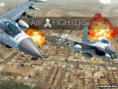 Tải game AirFighters - Mô phỏng bắn máy bay Android
