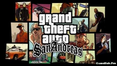 Tải game Grand Theft Auto - San Andreas Mod Android
