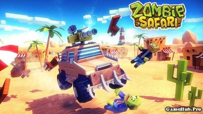Tải game Zombie Offroad Safari - Đua xe Mod Money Android
