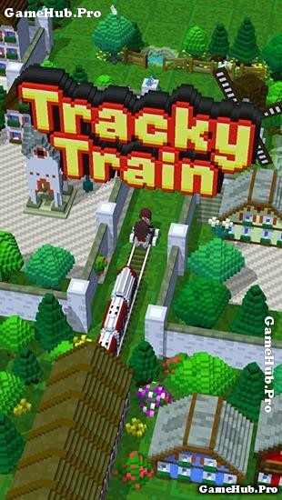 Tải game Tracky Train - Trò chơi tàu lửa phiên bản mới