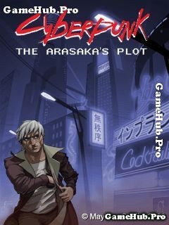 Tải game CyberPunk - The Arasaka's Plot hành động Java