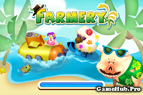 Tải Farmery Cho Android Game Nông Trại HD