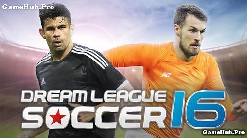 Tải game Dream League Soccer 2016 - Đá bóng cho Android