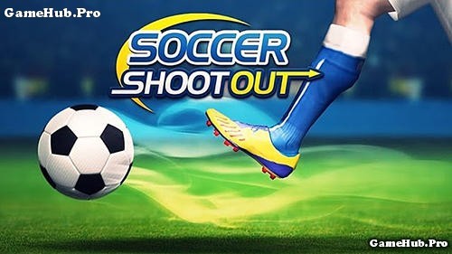 Tải game Soccer Shootout - Sút bóng cực hay Android