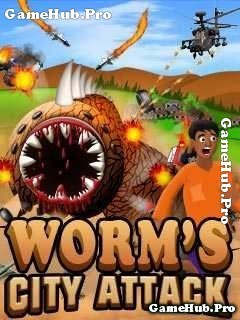 Tải game Worm's City Attack Pro - Tàn phá thành phố Java