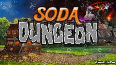 Tải game Soda Dungeon - Thám hiểm huyền thoại Mod Money