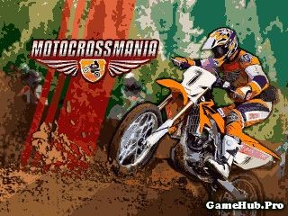 Tải Game Motocross Mania - Đua Xe Moto Địa Hình Java