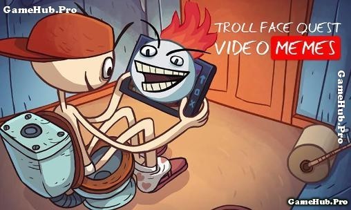 Tải game Troll Face Quest - Giải đố Troll cực hài Android