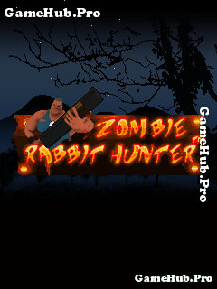 Tải game Zombie Rabbit Hunter - Bắn Quái Vật Thỏ Java