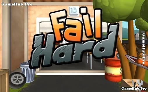 Tải game Fail Hard - Lái xe phiêu lưu cho Android