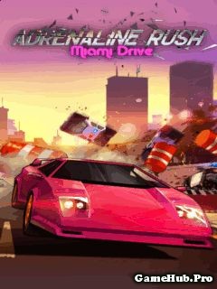 Tải Game Adrenaline Rush: Miami Drive Crack Cho Java