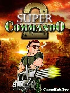 Tải Game Super Commando 2 Crack Bắn Súng Cho Java