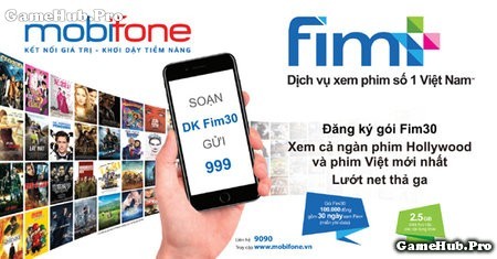 Cách đăng ký gói FIM30 xem phim bản quyền Mobifone