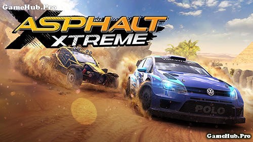 Tải game Asphalt Xtreme - Đua xe địa hình Gameloft Android