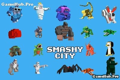 Tải game Smashy City - Đại chiến thành phố Mod Android