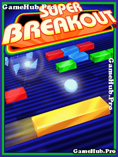 Tải game Super Breakout - Chắn bóng mới lạ thú vị Java
