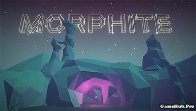 Tải game Morphite - Phiêu lưu hấp dẫn bản Mod cho Android