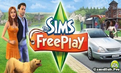 Tải game The Sims FreePlay - Mô phỏng Sim Mod Money Android