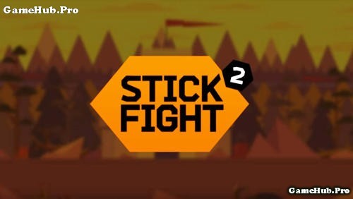 Tải game Stick Fight 2 - Hành động Mod tiền cho Android