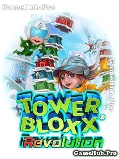 Tải game Tower Bloxx - Revolution Xây dựng Tòa Tháp Java
