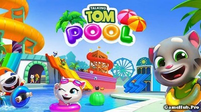 Tải game Talking Tom Pool - Công viên giải trí cho Android